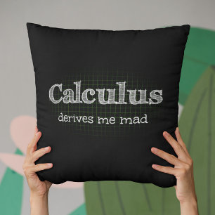 Cojín Decorativo El Cálculo Me Vuelve Loco Humor Matemático