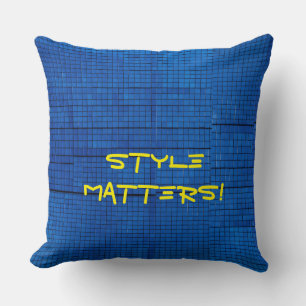 Cojín Decorativo "El estilo importa un diseño único"