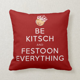 Cojín Decorativo El kitsch Bitsch©: ¡Sea kitsch y adorno!
