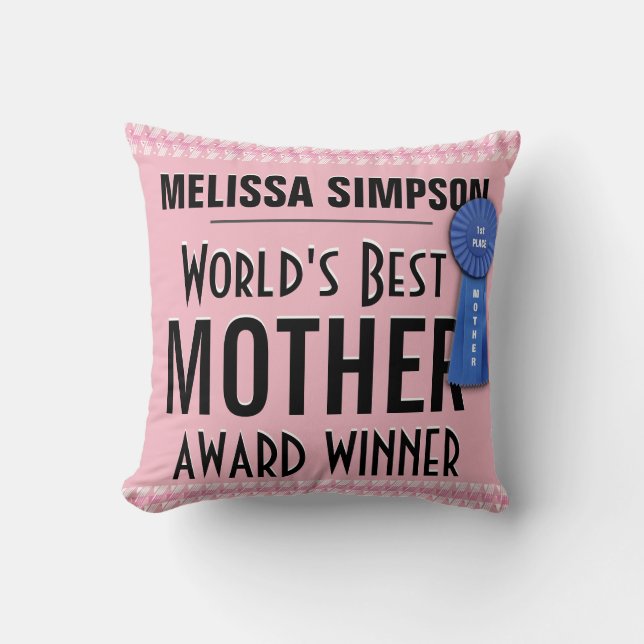 Cojín Decorativo El mejor premio de la madre del mundo (Anverso)