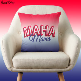 Cojín Decorativo El patriótico MAHA Mamá hace que Estados Unidos vu