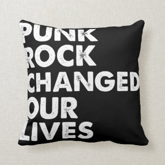 Cojín Decorativo El punk rock cambió nuestras vidas