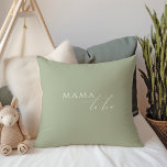 Cojín Decorativo El Sabor De La Madre Verde Para Ser<br><div class="desc">Presentamos nuestra estupenda almohada de sabio verde mamá-a-tirar, perfecta para su simple celebración moderna de boho en cualquier temporada del año! Esta almohada tiene una moda de boho, un ambiente neutro con caligrafía elegante y un delicado diseño minimalista, por lo que es ideal tanto para chicas como para niños. Además,...</div>