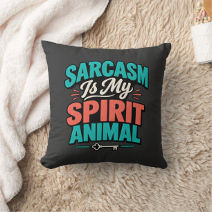 Cojín Decorativo El sarcasmo es mi animal espiritual