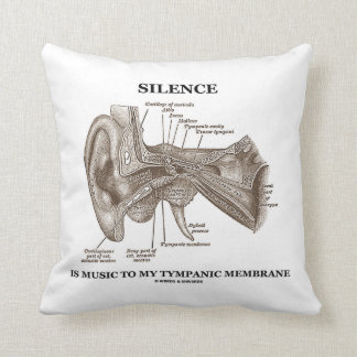 Cojín Decorativo El silencio es música a mi oído de la membrana