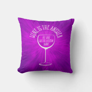 Cojín Decorativo El Vino Es La Respuesta