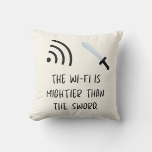 Cojín Decorativo El WiFi es más poderoso que la Espada