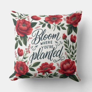Cojín Decorativo Elegante Flor Roja en Flor donde Estás Plantado