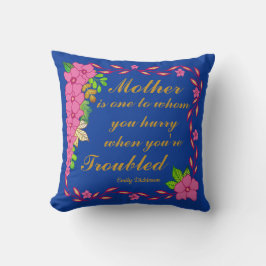 Cojín Decorativo Emily Dickinson cita sobre la madre