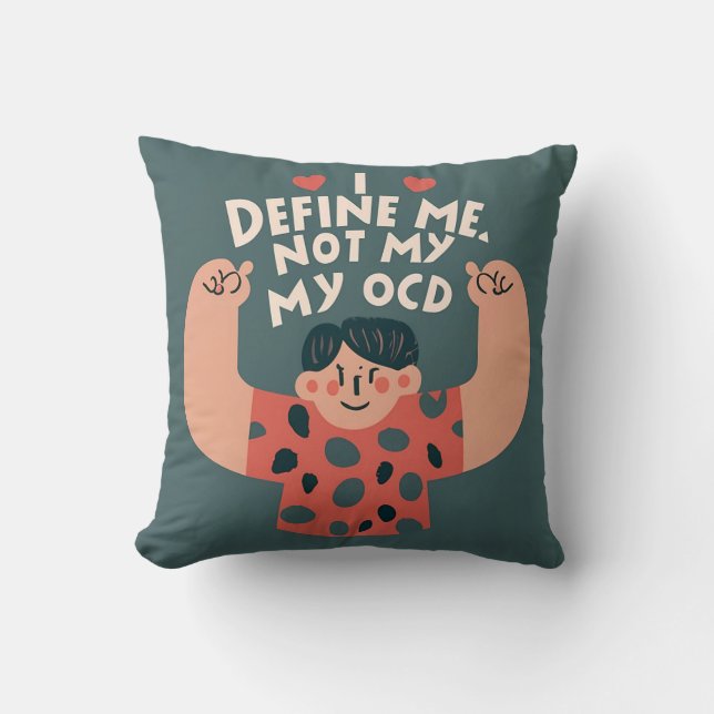 Cojín Decorativo Empowerment Pillow: Yo me defino, no mi OCD (Anverso)