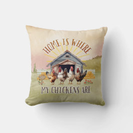 Cojín Decorativo En Casa Es Donde Están Mis Pollos