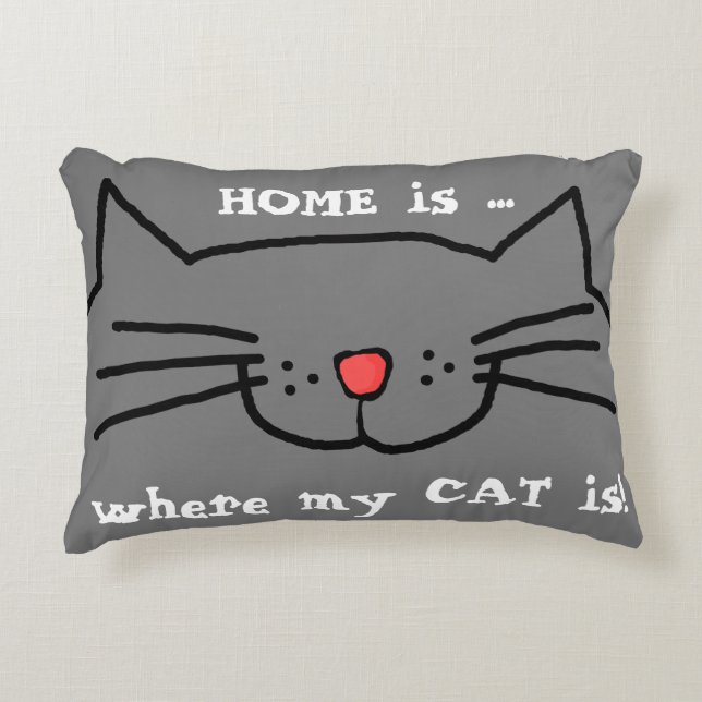 Cojín Decorativo En casa es donde mi gato es Pillow (Anverso)