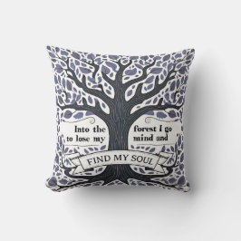 Cojín Decorativo En el bosque voy a perder la mente y encontrar mi 
