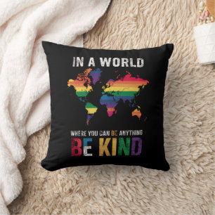 Cojín Decorativo En un mundo en el que puedes ser cualquier cosa sé