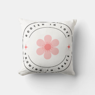 Cojín Decorativo Enraizada con amor Creciendo con gracia -Inspirado