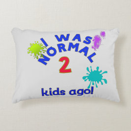 Cojín Decorativo ¡Era normal hace dos niños!