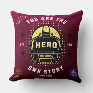 Cojín Decorativo eres el héroe de tu propia historia