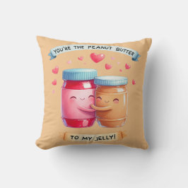 Cojín Decorativo Eres la mantequilla de maní para mi gelatina