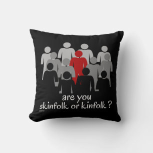 Cojín Decorativo ¿ERES SKINFOLK O KINFOLK? detén el racismo ahora  