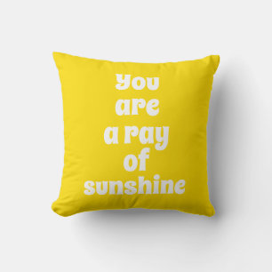 Cojín Decorativo Eres un rayo de sol, amarillo feliz soleado