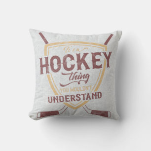 Cojín Decorativo Es algo de hockey que no entenderías