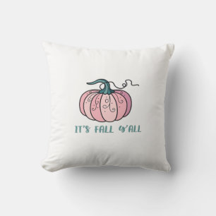 Cojín Decorativo Es divertido estar de moda en Fall Y’all