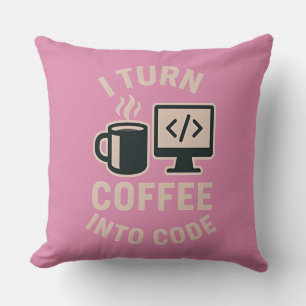 Cojín Decorativo Es divertido que convierta el café en código