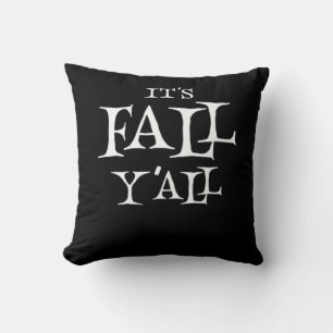 Cojín Decorativo Es el caos básico de Fall Y'all