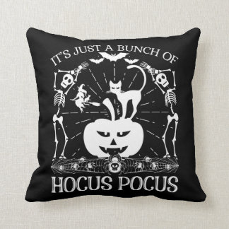 Cojín Decorativo Es sólo un montón de Hocus Pocus