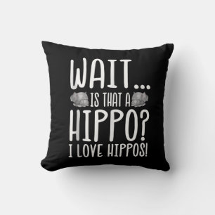 Cojín Decorativo Espera ¿Es Un Hippo? ¡Me Encantan Hippos!