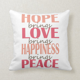 Cojín Decorativo Esperanza. Amor. Felicidad. Paz