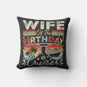 Cojín Decorativo Esposa de las vacaciones de crucero de cumpleaños