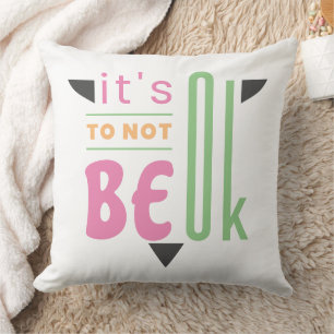 Cojín Decorativo Está bien no estar bien