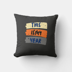 Cojín Decorativo Este Es Mi Año Tipografía Retro Inspiradora Th