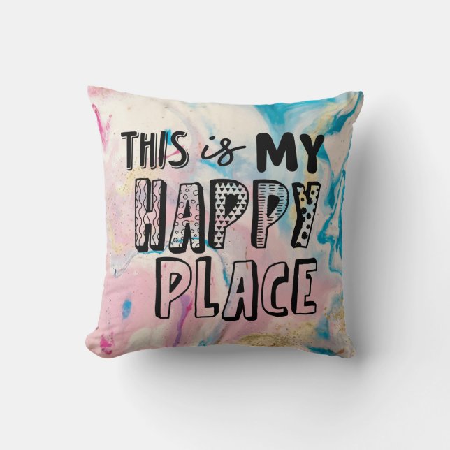 Cojín Decorativo Este Es Mi Lugar Feliz (Anverso)