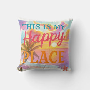 Cojín Decorativo Este es mi lugar feliz - Playa Tropical