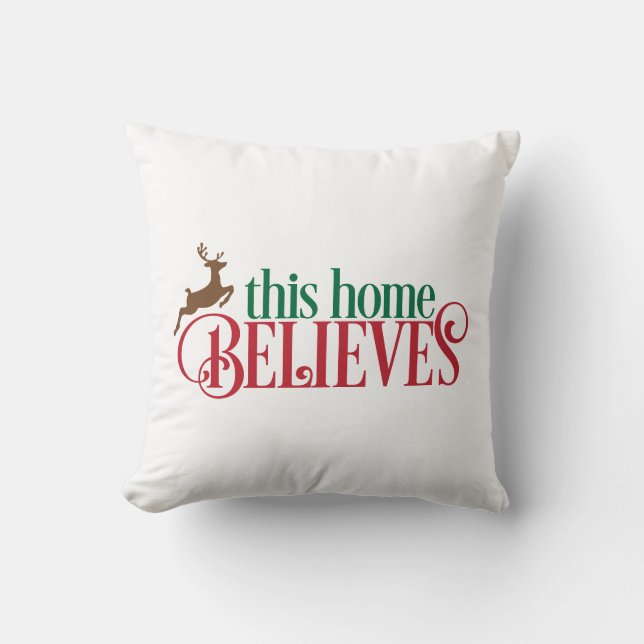 Cojín Decorativo Este hogar cree con renos (Anverso)