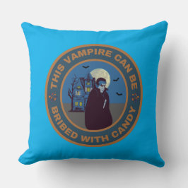 Cojín Decorativo Este vampiro puede ser sobornado con Candy