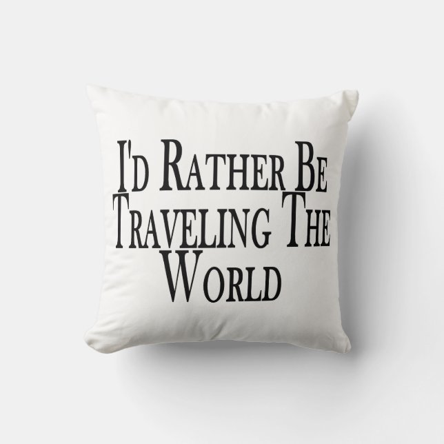Cojín Decorativo Esté viajando bastante el mundo (Anverso)
