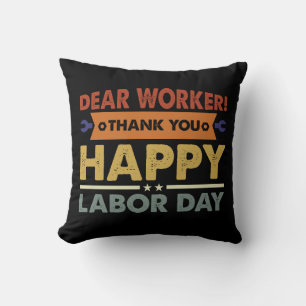 Cojín Decorativo Estimado trabajador gracias feliz día del trabajo