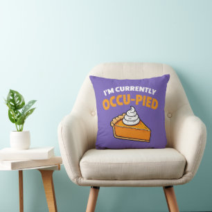 Cojín Decorativo Estoy actualmente ocupado