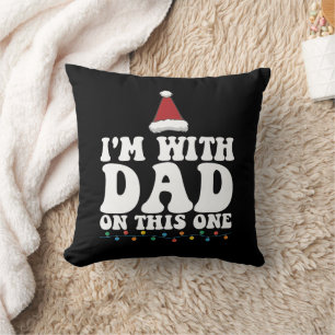 Cojín Decorativo Estoy con papá en esta Navidad familiar a juego
