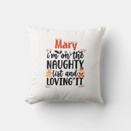 Cojín Decorativo "Estoy en la lista traviesa y amándola" Diseño