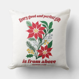 Cojín Decorativo Every Good and Perfect Gift – James 1:17 Christmas