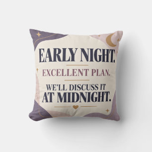 Cojín Decorativo Excelente Plan de Noche Temprana Lo Discutiremos a