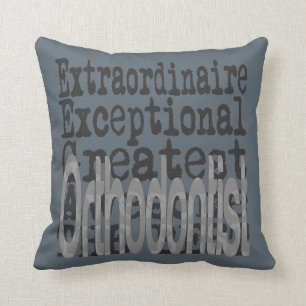 Cojín Decorativo Extraordinaria ortodoncista