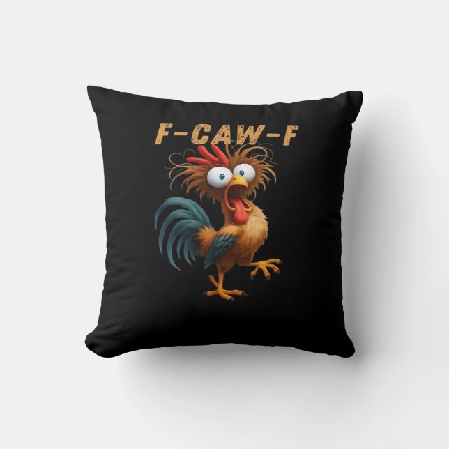 Cojín Decorativo F-Caw-F Chicken Humor (Anverso)