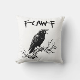 Cojín Decorativo F-Caw-F Crow Raven Pun