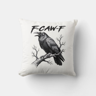 Cojín Decorativo F-Caw-F Cuervo Divertido Chiste F-Caw-F Gráfico Cr