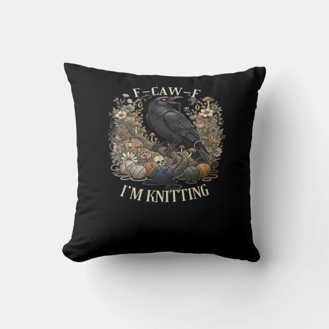 Cojín Decorativo F-Caw-F Estoy tejiendo casual creativo (Anverso)